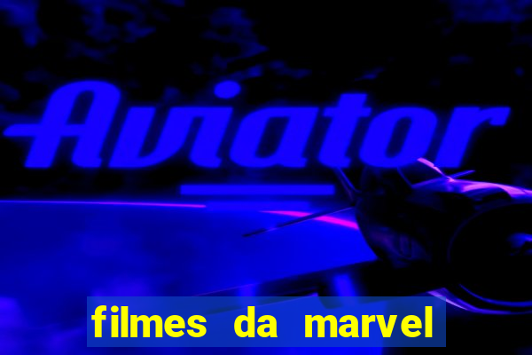 filmes da marvel completo dublado